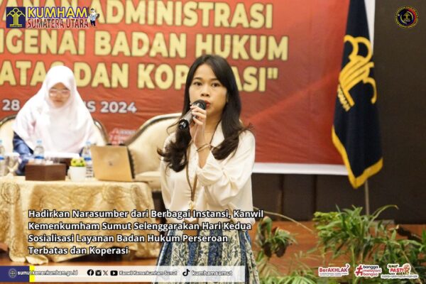 Sosialisasi Hari Kedua: Kanwil Kemenkumham Sumut Kupas Tuntas Perubahan Regulasi PT dan Koperasi