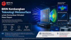 Peneliti BRIN memaparkan pengembangan teknologi metasurface untuk pengukuran medan elektromagnetik dan komunikasi nirkabel masa depan.