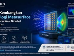 BRIN Kembangkan Teknologi Metasurface untuk Komunikasi Nirkabel Masa Depan, Mampu Visualisasikan Gelombang Radio Secara Real-Time
