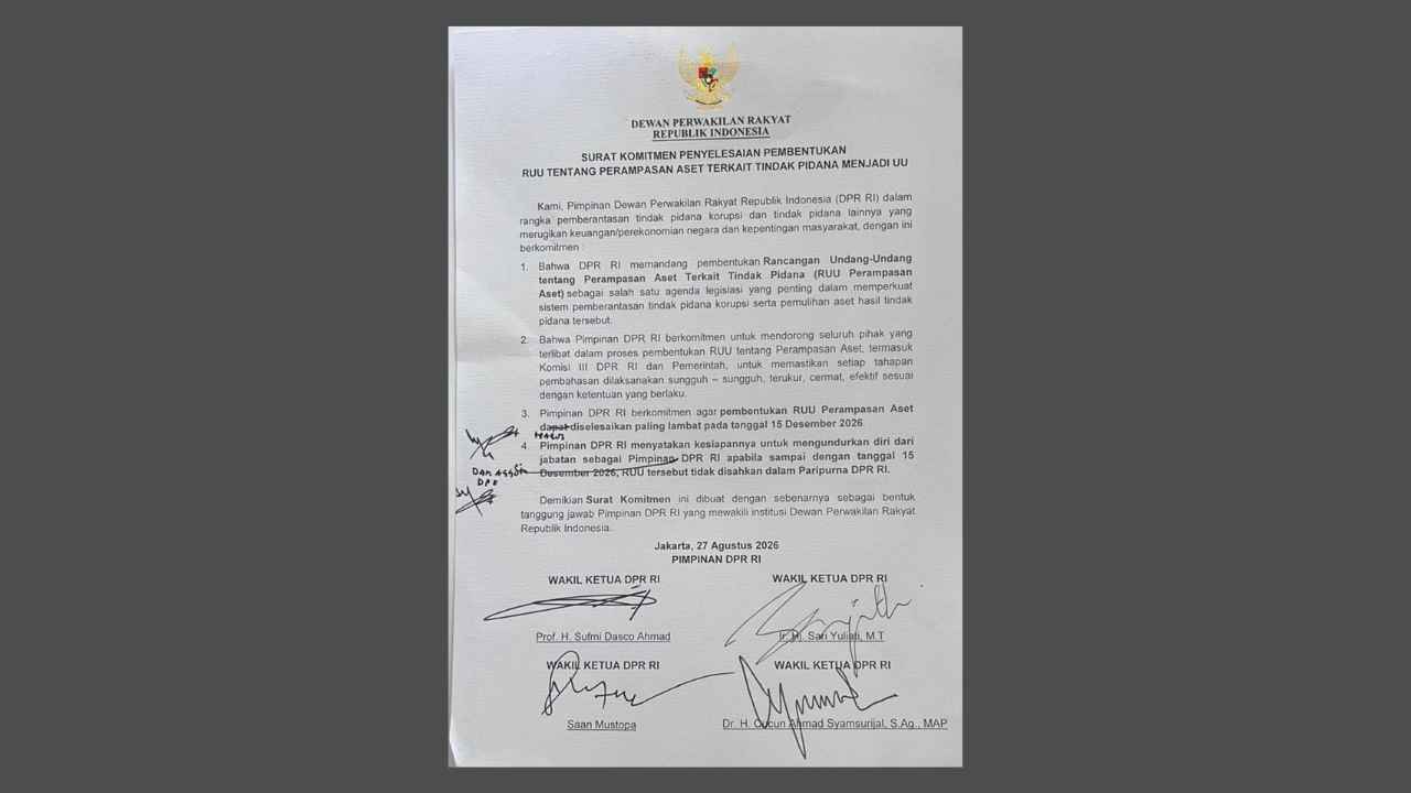 Surat Komitmen Penyelesaian Pembentukan RUU Perampasan Aset yang ditandatangani Pimpinan DPR RI pada 27 Agustus 2026.